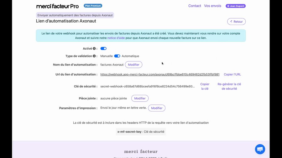 Page récapitulative du lien d'automatisation Axonaut créé, affichant un bandeau de confirmation bleu, un toggle Activé, le type de validation Automatique, le nom factures Axonaut, l'URL du lien avec bouton Copier, la clé de sécurité avec boutons Copier et Re-générer, et les paramètres d'impression