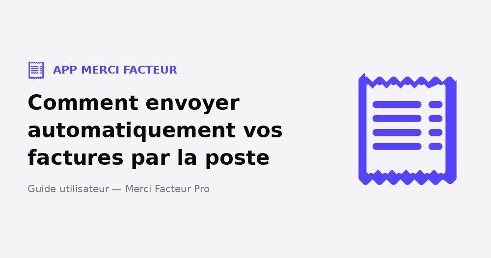 Comment envoyer automatiquement vos factures par la poste depuis Axonaut