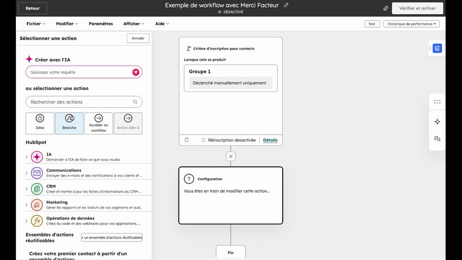 Interface HubSpot montrant un workflow avec le panneau de sélection d'action ouvert à gauche, proposant les catégories Début, Branche, Envoyer un email, Action dans le CRM et Opérations de données, avec un bloc Configuration au centre du workflow