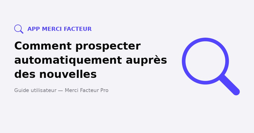 Automatiser l’envoi de courriers de prospection depuis Pappers.fr