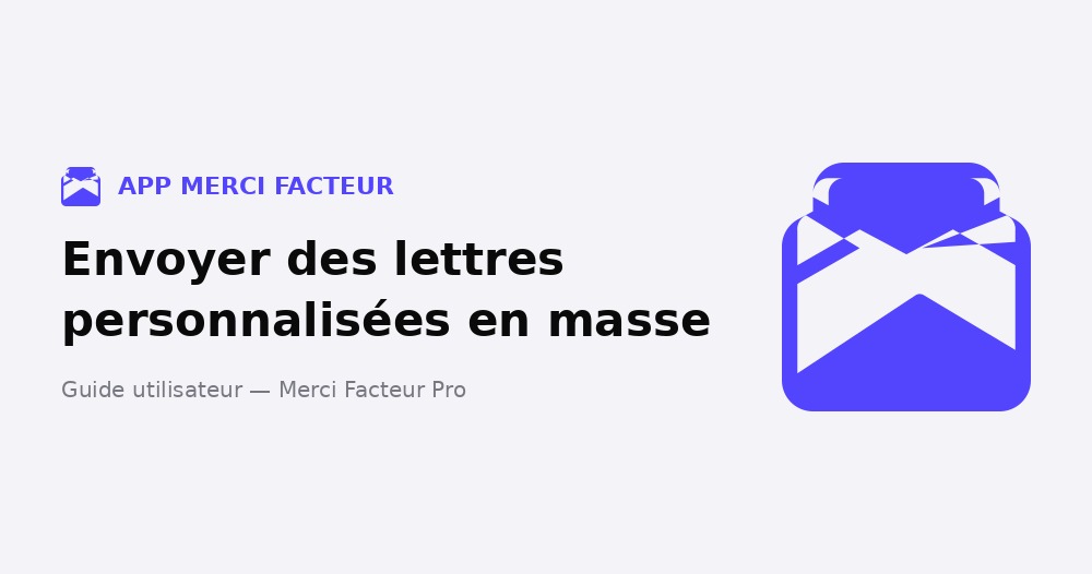 Comment envoyer des lettres personnalisées en masse avec le publipostage