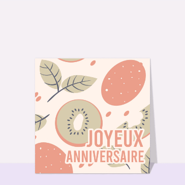 Joyeux anniversaire aux fruits color&eacute;s