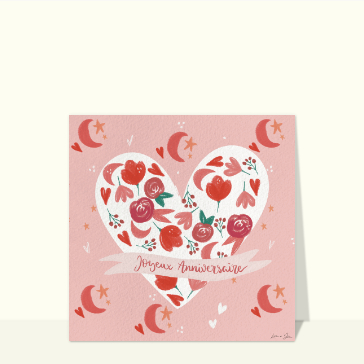 Joyeux anniversaire floral en coeur d&eacute;licat