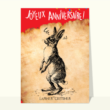 Lapinus Cretinus : Anniversaire hilarant !