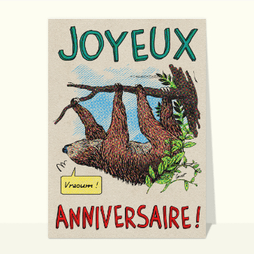 Sourire de paresseux pour un anniversaire hilarant
