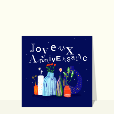 Joyeux anniversaire avec vases fleuris color&eacute;s