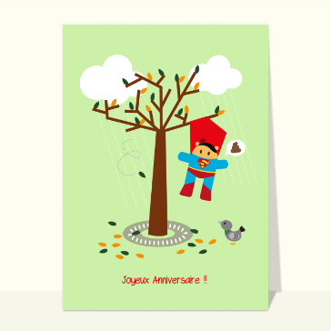 H&eacute;ros dans les arbres pour un anniversaire joyeux