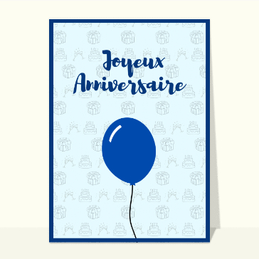 Joyeux anniversaire avec un ballon bleu