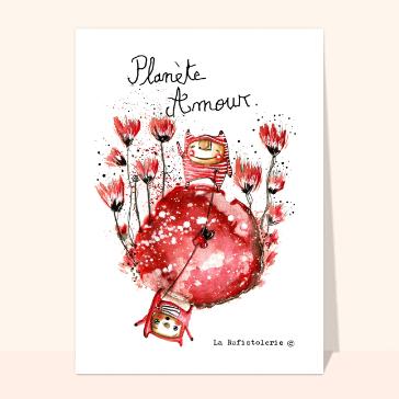 Plan&egrave;te Amour : une d&eacute;claration color&eacute;e