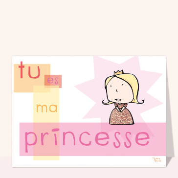 Tu es ma princesse, mon amour &eacute;ternel
