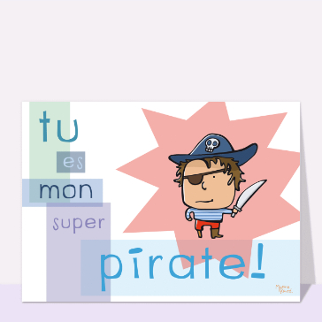 Mon super pirate d'amour &agrave; la Saint-Valentin