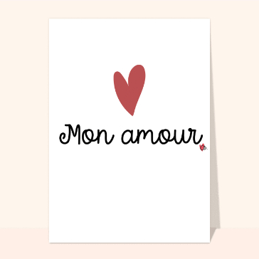 Mon amour illustr&eacute; avec un tendre coeur