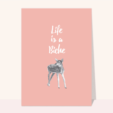 Life is a Biche : l'humour en for&ecirc;t