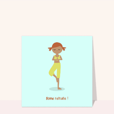 Bonne retraite, zen et plein de couleurs