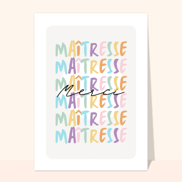 Ma&icirc;tresse, un grand merci color&eacute; et joyeux