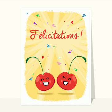Cherries &eacute;clatantes pour f&eacute;licitations