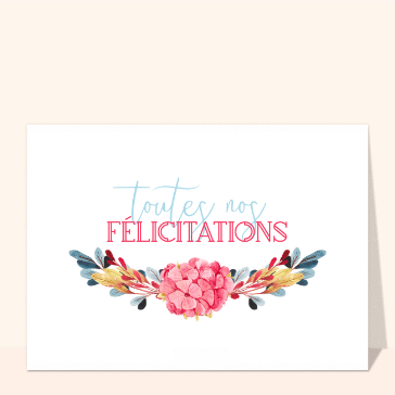 Toutes nos f&eacute;licitations florales