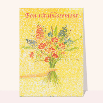 Bouquet vibrant pour un prompt r&eacute;tablissement