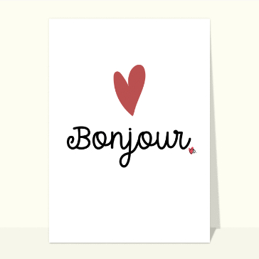 Bonjour artistique avec un c&oelig;ur chaleureux