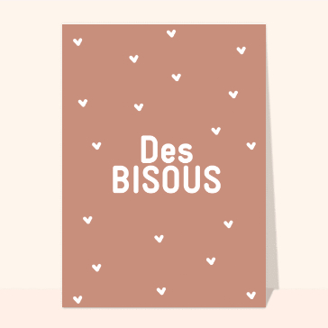 Des bisous doux pour un chaleureux bonjour