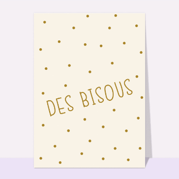Bisous dor&eacute;s pour un doux bonjour