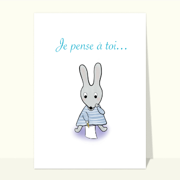 Je pense &agrave; toi, petit lapin affectueux