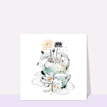 Bonjour floral avec un th&eacute; apaisant