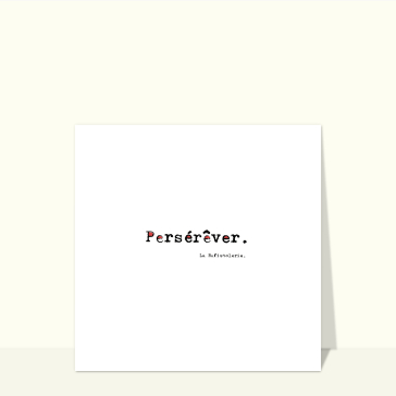 Pers&eacute;v&eacute;rer avec passion et inspiration