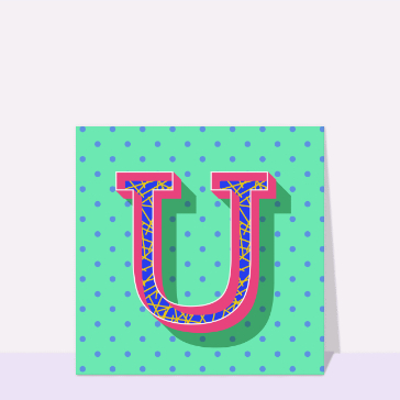 Lettre U d&eacute;cor&eacute;e avec motifs vifs et color&eacute;s