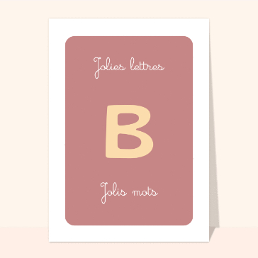 Lettre B douce avec jolis mots &agrave; partager