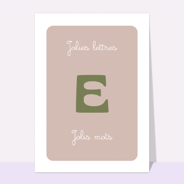 Lettre E &eacute;l&eacute;gante pour jolis mots doux