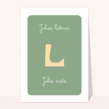 Lettre L stylis&eacute;e avec jolis mots doux