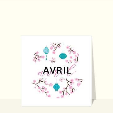 Avril fleuri et lanternes color&eacute;es