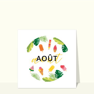 Ao&ucirc;t en couleurs : glac&eacute;s et &eacute;t&eacute; tropical