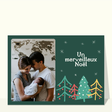 Un No&euml;l merveilleux avec sapins color&eacute;s