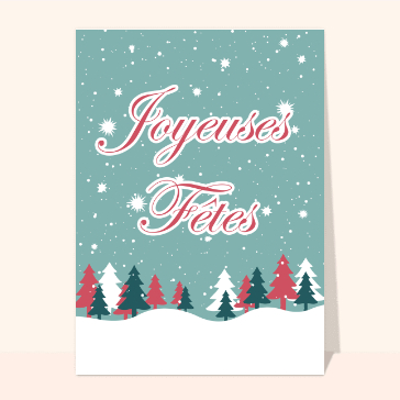 Joyeuses f&ecirc;tes sous les sapins enneig&eacute;s
