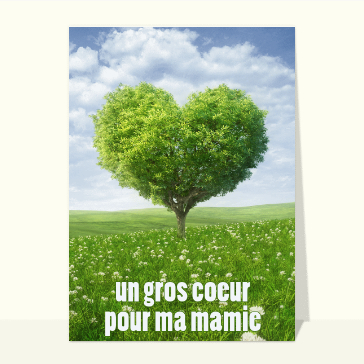 Un arbre en coeur pour ma mamie ch&eacute;rie