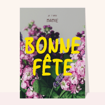 Jolie carte fleurie pour ma mamie ch&eacute;rie