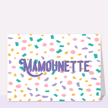 Mamounette et &eacute;clats de couleurs joyeuses