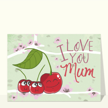 Cerises et c&acirc;lins pour une maman sympa