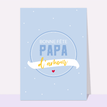 C&eacute;l&eacute;bration douce pour un papa d'amour