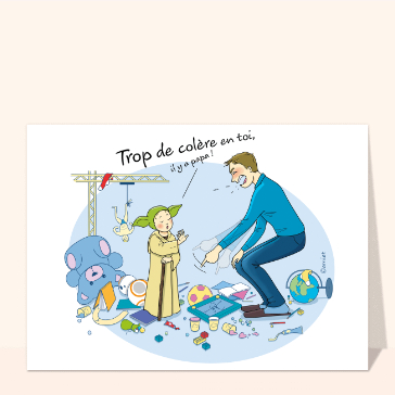 Trop de col&egrave;re, il y a papa !