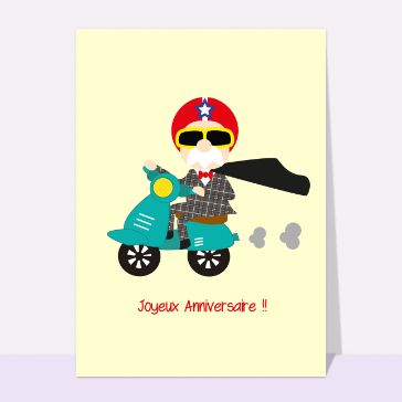Joyeux Anniversaire papy en scooter