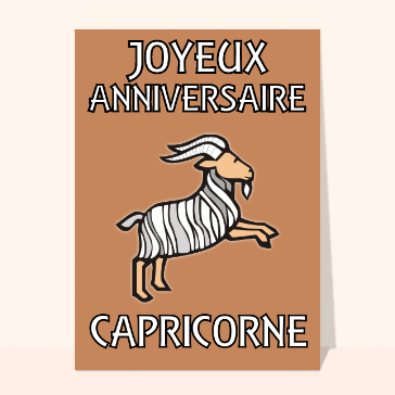 Carte anniversaire horoscope : Joyeux anniversaire capricorne