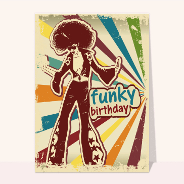 Carte anniversaire humour : Funky Birthday