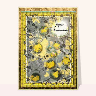 Carte Joyeux anniversaire avec des fleurs jaunes
