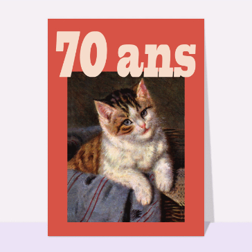 Peinture d'un petit chat Cartes anniversaire 70 ans