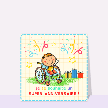 Anniversaire : Un super anniversaire