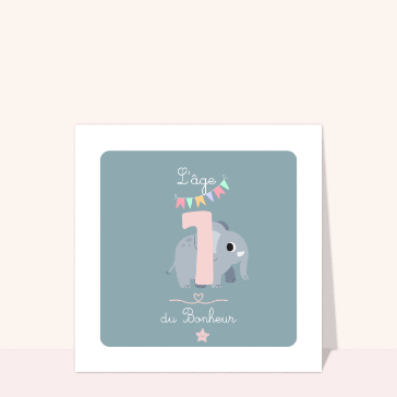 Souhaiter un anniversaire : L`âge du Bonheur pour un premier anniversaire