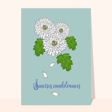 Carte condoléances fleurs : Sincères condoléances bouquet de chrysanthèmes